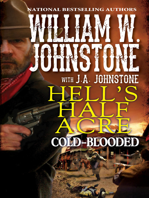 Title details for Cold-Blooded by William W. Johnstone - Available